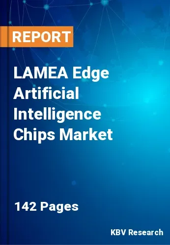 LAMEA Edge Artificial Intelligence Chips Market Size 2031
