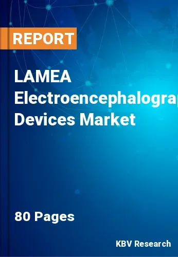 LAMEA Electroencephalography Devices Market Size Report 2028