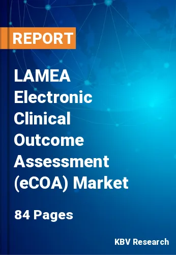 LAMEA Electronic Clinical Outcome Assessment (eCOA) Market