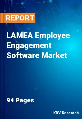 LAMEA Employee Engagement Software Market Size to 2023-2029