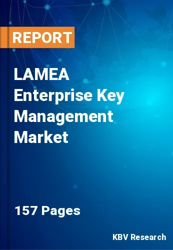 LAMEA Enterprise Key Management Market Size Share 2031