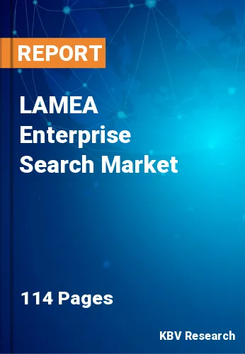 LAMEA Enterprise Search Market Size & Industry Trends, 2028