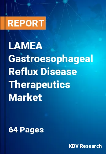 LAMEA Gastroesophageal Reflux Disease Therapeutics Market Size, 2028