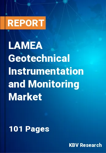 LAMEA Geotechnical Instrumentation and Monitoring Market Size, 2027