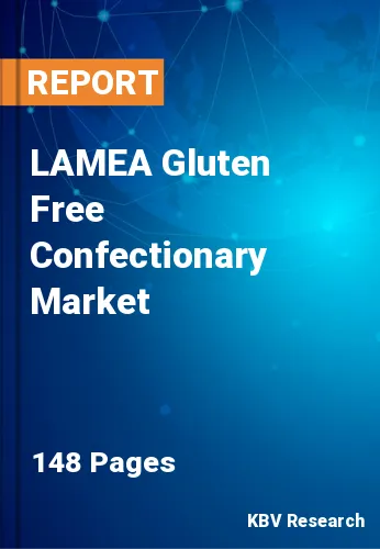 LAMEA Gluten Free Confectionary Market Size, Share to 2030