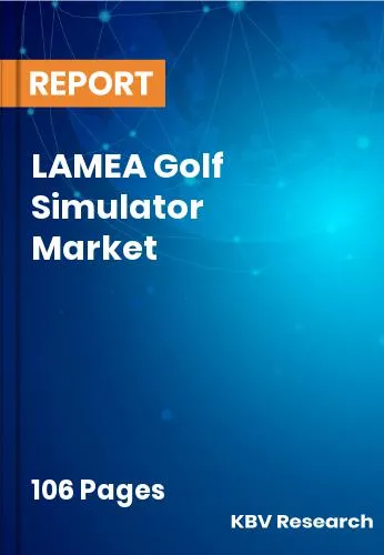 LAMEA Golf Simulator Market Size & Analysis Report to 2031