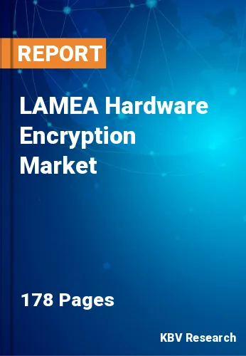 LAMEA Hardware Encryption Market Size | Growth Trend 2031