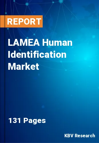 LAMEA Human Identification Market
