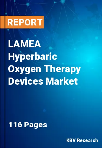 LAMEA Hyperbaric Oxygen Therapy Devices Market