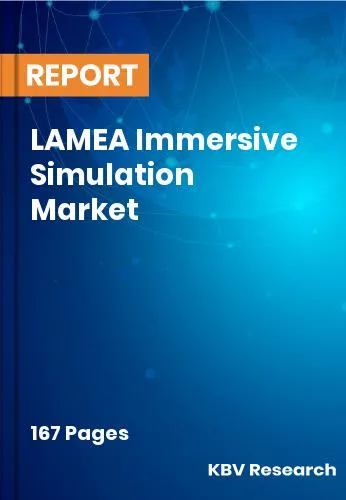 LAMEA Immersive Simulation Market Size Industry Share | 2031