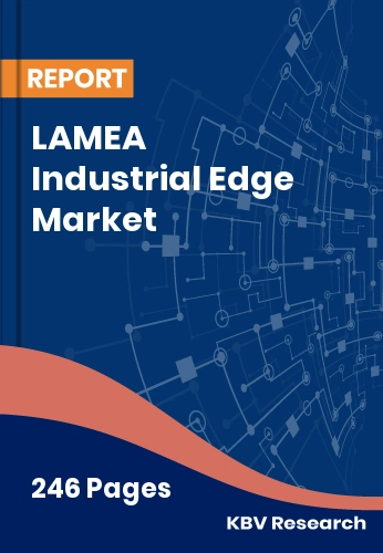 LAMEA Industrial Edge Market Size & Share | Forecast 2032