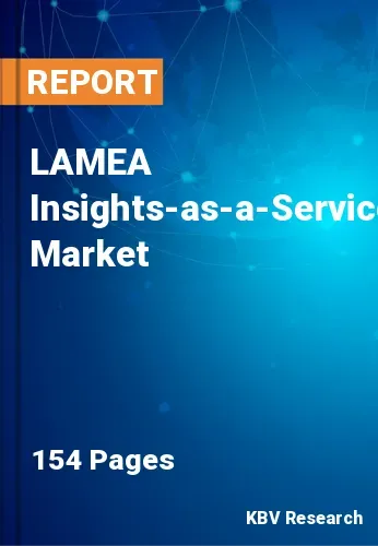 LAMEA Insights-as-a-Service Market Size & Forecast | 2031