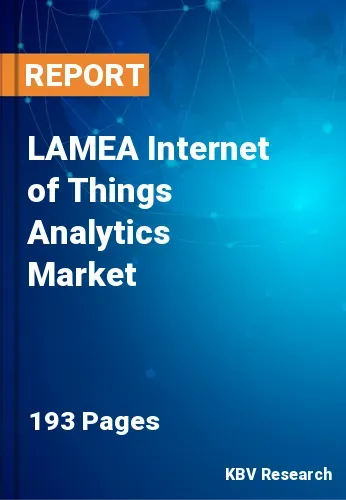 LAMEA Internet of Things Analytics Market