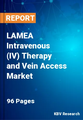 LAMEA Intravenous (IV) Therapy and Vein Access Market