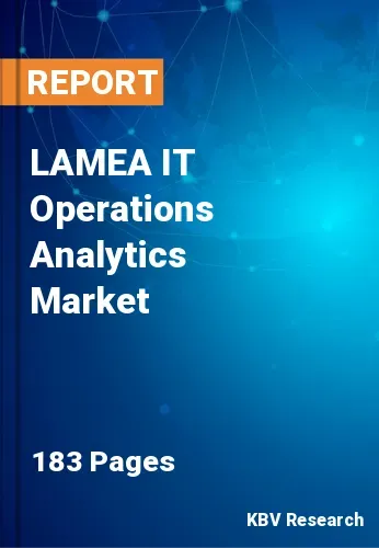 LAMEA IT Operations Analytics Market Size | Report 2031