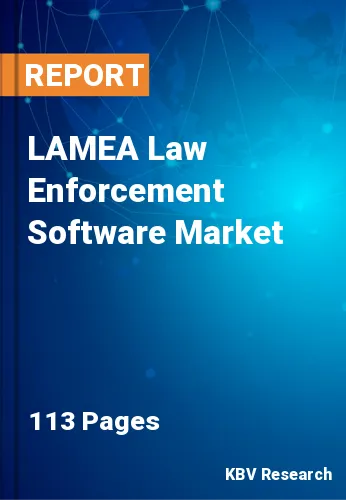 LAMEA Law Enforcement Software Market