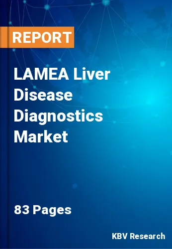 LAMEA Liver Disease Diagnostics Market Size & Share 2026