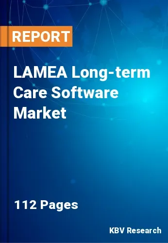 LAMEA Long-term Care Software Market Size Analysis 2031