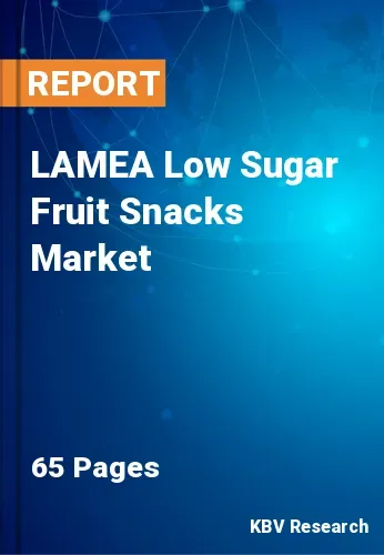 LAMEA Low Sugar Fruit Snacks Market Size, Forecast, 2027