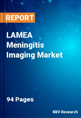 LAMEA Meningitis Imaging Market