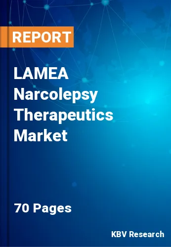 LAMEA Narcolepsy Therapeutics Market