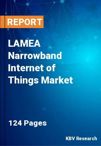 LAMEA Narrowband Internet of Things Market