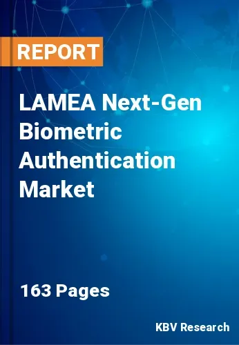 LAMEA Next-Gen Biometric Authentication Market Size 2031