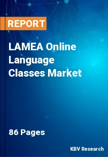 LAMEA Online Language Classes Market Size & Analysis 2031