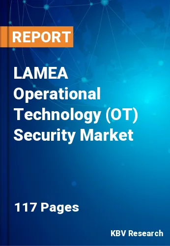 LAMEA Operational Technology (OT) Security Market Size, 2028