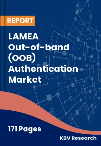 LAMEA Out-of-band (OOB) Authentication Market