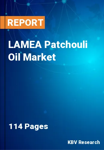 LAMEA Patchouli Oil Market