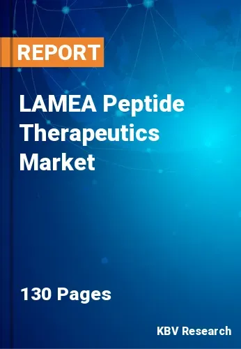 LAMEA Peptide Therapeutics Market Size, Forecast by 2028