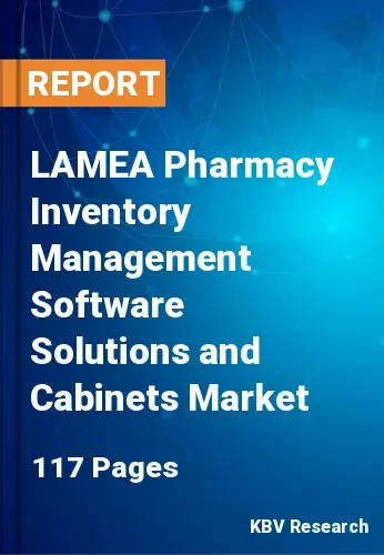 LAMEA Pharmacy Inventory Management Software Solutions and Cabinets Market Size 2031