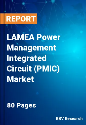 LAMEA Power Management Integrated Circuit (PMIC) Market Size, Analysis, Growth