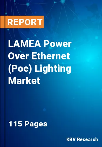LAMEA Power Over Ethernet (Poe) Lighting Market Size, 2030