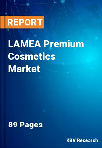 LAMEA Premium Cosmetics Market Size & Top Market Players 2025