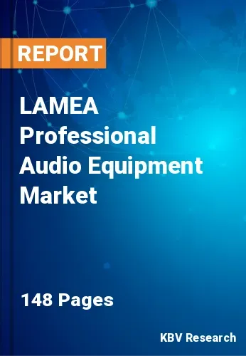 LAMEA Professional Audio Equipment Market