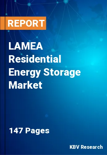 LAMEA Residential Energy Storage Market Size, Growth, 2030