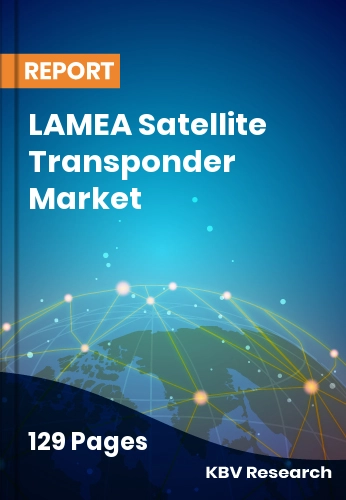 LAMEA Satellite Transponder Market