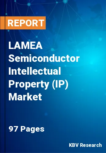 LAMEA Semiconductor Intellectual Property (IP) Market Size, 2027