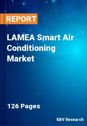 LAMEA Smart Air Conditioning Market Size & Share | 2031