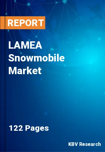 LAMEA Snowmobile Market Size, Trends & Growth - 2030