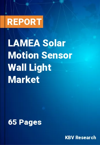 LAMEA Solar Motion Sensor Wall Light Market Size, Share, 2028