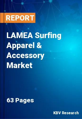 LAMEA Surfing Apparel & Accessory Market Size Report, 2027