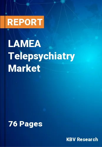 LAMEA Telepsychiatry Market