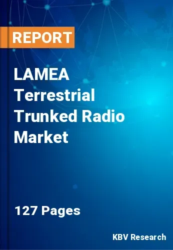 LAMEA Terrestrial Trunked Radio Market Size Analysis 2031