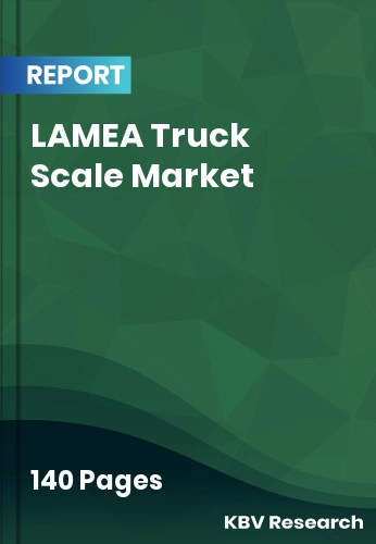 LAMEA Truck Scale Market Size, Share & Forecast | 2032