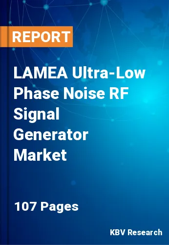 LAMEA Ultra-Low Phase Noise RF Signal Generator Market Size, 2028