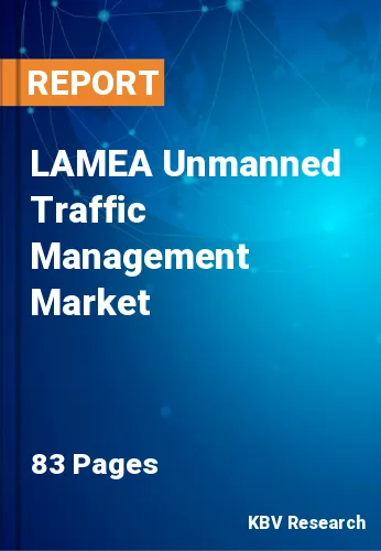 LAMEA Unmanned Traffic Management Market