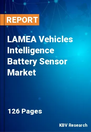 LAMEA Vehicles Intelligence Battery Sensor Market Size 2031